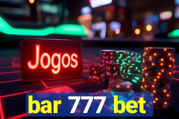 bar 777 bet